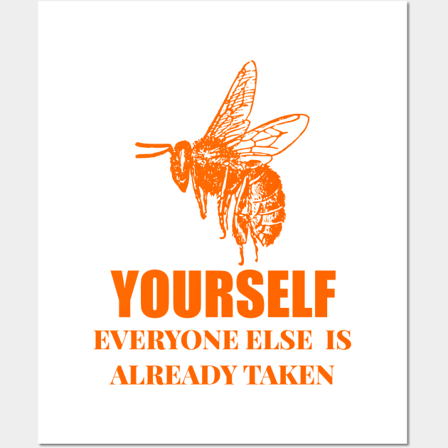 Bee Yourself Wall Art by Braznyc